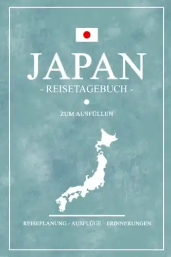 Japan Reisetagebuch zum Ausfüllen