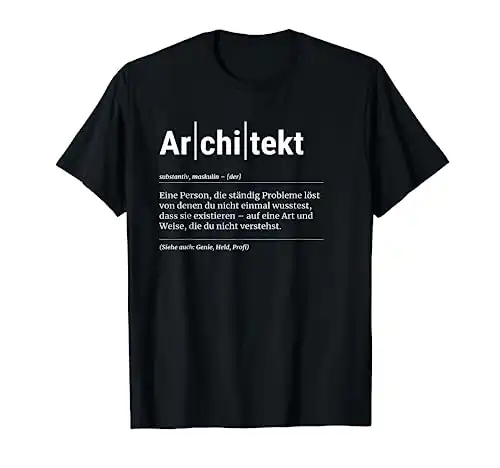 Architekt T-Shirt Lustiges Geschenk Kollege