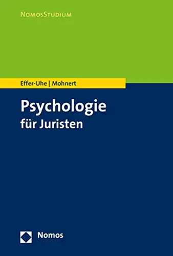 Psychologie für Juristen (NomosStudium)
