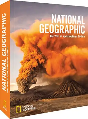 National Geographic - Die Welt in spektakulären Naturwundern der Welt