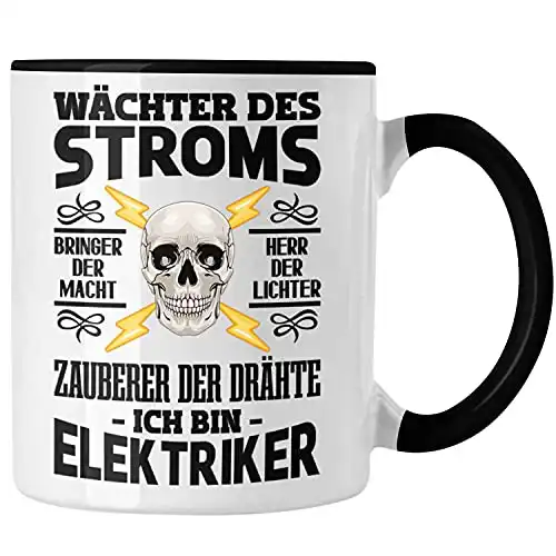 Trendation - Elektriker Tasse Spruch für Männer Geschenk Lustig Gadget Geschenke Kaffeebecher (Schwarz)